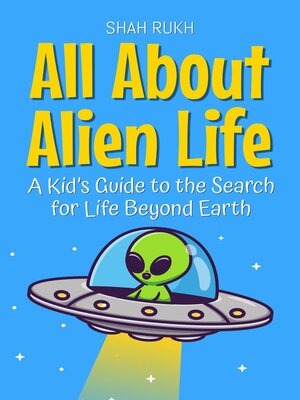 cover image of All About Alien Life